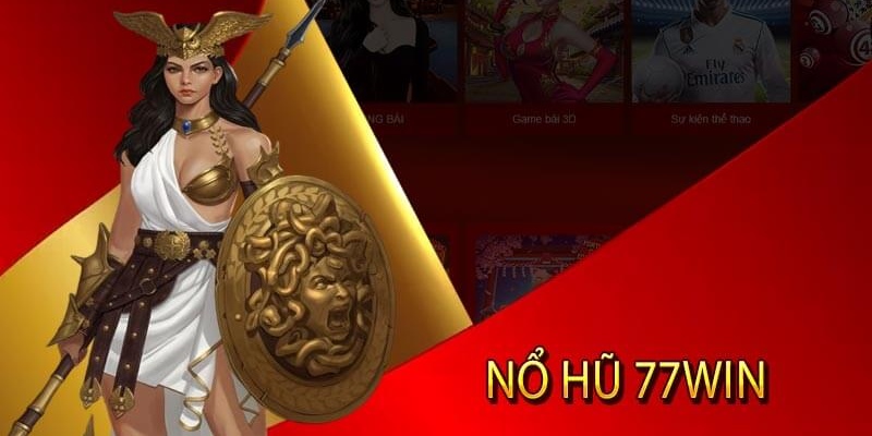 gioi-thieu-hang-muc-game-no-hu-77win