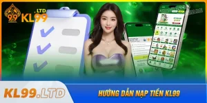 nap-tien-kl99-dieu-kien-va-cach-thuc-hien-chi-mat-2-phut