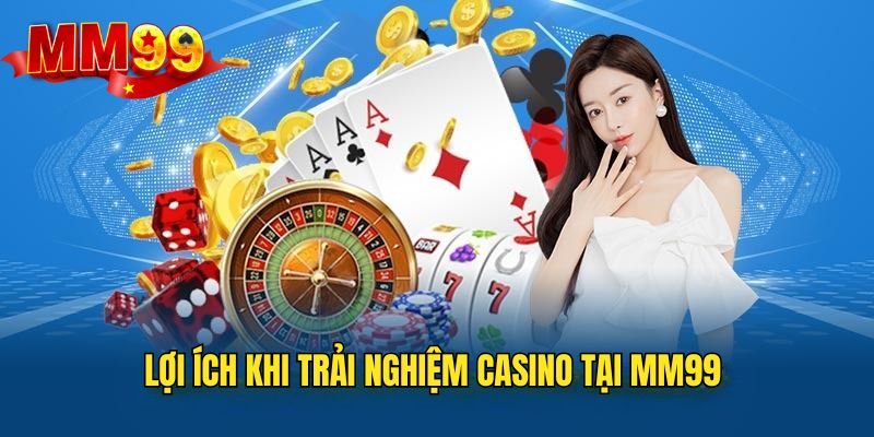mm99-casino-uu-diem