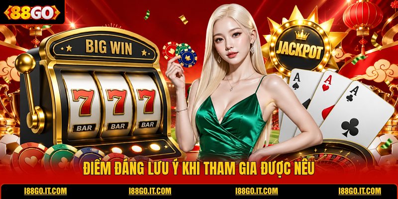 diem-dang-luu-y-khi-tham-gia-duoc-neu