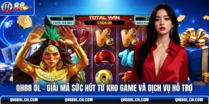 qh88-ol-giai-ma-suc-hut-tu-kho-game-va-dich-vu-ho-tro